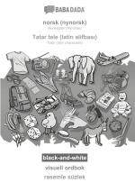 BABADADA black-and-white, norsk (nynorsk) - Tatar (latin characters) (in latin script), visuell ordbok - visual dictionary (in latin script) / Babadada Gmbh / Taschenbuch / Paperback / Englisch / 2023