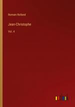 Jean-Christophe / Vol. 4 / Romain Rolland / Taschenbuch / Paperback / Französisch / 2023 / Outlook Verlag / EAN 9783368914264