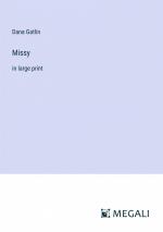 Missy / in large print / Dana Gatlin / Taschenbuch / Paperback / Englisch / 2023 / Megali Verlag / EAN 9783387028263