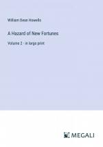 A Hazard of New Fortunes / Volume 2 - in large print / William Dean Howells / Taschenbuch / Paperback / Englisch / 2023 / Megali Verlag / EAN 9783387026368