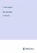 She and Allan / in large print / H. Rider Haggard / Taschenbuch / Paperback / Englisch / 2023 / Megali Verlag / EAN 9783387045321
