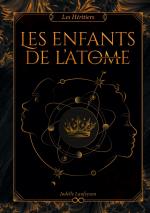 Les Héritiers / Tome 1 - Les Enfants de l'atome / Jodelle Laufeyson / Taschenbuch / Paperback / Französisch / 2023 / Éditions Ouroboros / EAN 9782494126060