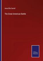 The Great American Battle / Anna Ella Carroll / Taschenbuch / Paperback / Englisch / 2023 / Salzwasser Verlag / EAN 9783375174378