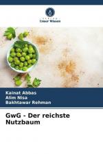 GwG - Der reichste Nutzbaum / Kainat Abbas (u. a.) / Taschenbuch / Paperback / 60 S. / Deutsch / 2023 / Verlag Unser Wissen / EAN 9786206998075