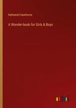 A Wonder-book for Girls & Boys / Nathaniel Hawthorne / Taschenbuch / Paperback / Englisch / 2024 / Outlook Verlag / EAN 9783385329775