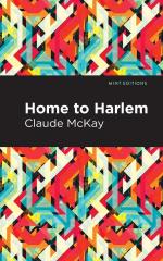 Home to Harlem / Claude Mckay / Taschenbuch / Paperback / Englisch / 2024 / Mint Editions / EAN 9798888976005