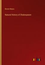 Natural History of Shakespeare / Bessie Mayou / Taschenbuch / Paperback / Englisch / 2024 / Outlook Verlag / EAN 9783368655136