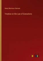 Treatise on the Law of Executions / Henry Morrison Herman / Taschenbuch / Paperback / Englisch / 2024 / Outlook Verlag / EAN 9783385371682