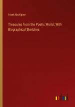 Treasures from the Poetic World. With Biographical Sketches / Frank Mcalpine / Taschenbuch / Paperback / Englisch / 2024 / Outlook Verlag / EAN 9783385407213