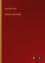 Science and Health / Mary Baker Eddy / Taschenbuch / Paperback / Englisch / 2024 / Outlook Verlag / EAN 9783385393813