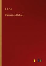 Whispers and Echoes / C. C. Peet / Taschenbuch / Paperback / Englisch / 2024 / Outlook Verlag / EAN 9783385413696