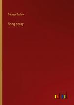 Song-spray / George Barlow / Taschenbuch / Paperback / Englisch / 2024 / Outlook Verlag / EAN 9783385444140