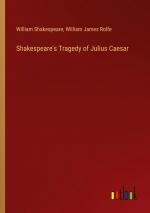 Shakespeare's Tragedy of Julius Caesar / William Shakespeare (u. a.) / Taschenbuch / Paperback / Englisch / 2024 / Outlook Verlag / EAN 9783385444102