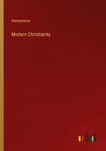 Modern Christianity / Anonymous / Taschenbuch / Paperback / Englisch / 2024 / Outlook Verlag / EAN 9783385258044