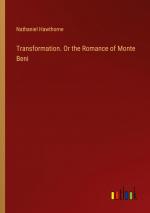 Transformation. Or the Romance of Monte Beni / Nathaniel Hawthorne / Taschenbuch / Paperback / Englisch / 2024 / Outlook Verlag / EAN 9783385471290