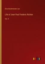 Life of Jean Paul Frederic Richter / Vol. II / Eliza Buckminster Lee / Taschenbuch / Paperback / Englisch / 2024 / Outlook Verlag / EAN 9783368881412