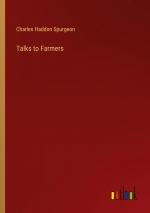 Talks to Farmers / Charles Haddon Spurgeon / Taschenbuch / Paperback / Englisch / 2024 / Outlook Verlag / EAN 9783385461062