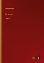 Budic-mur / Tome 2 / Ernest Ménard / Taschenbuch / Paperback / Französisch / 2024 / Outlook Verlag / EAN 9783385053601