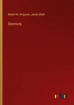 Electricity / Robert M. Ferguson (u. a.) / Taschenbuch / Paperback / Englisch / 2024 / Outlook Verlag / EAN 9783385462625