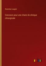 Concours pour une chaire de clinique chirurgicale / Stanislas Laugier / Taschenbuch / Paperback / Französisch / 2024 / Outlook Verlag / EAN 9783385055421