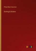 Etching & Etchers / Philip Gilbert Hamerton / Taschenbuch / Paperback / Englisch / 2024 / Outlook Verlag / EAN 9783385492134