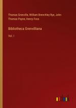 Bibliotheca Grenvilliana / Vol. I / Thomas Grenville (u. a.) / Taschenbuch / Paperback / Englisch / 2024 / Outlook Verlag / EAN 9783385129993