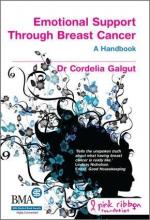 Emotional Support Through Breast Cancer / Cordelia Galgut / Taschenbuch / Einband - flex.(Paperback) / Englisch / 2013 / Taylor & Francis Ltd / EAN 9781846199363