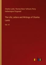 The Life, Letters and Writings of Charles Lamb / Vol. VI / Charles Lamb (u. a.) / Taschenbuch / Paperback / Englisch / 2024 / Outlook Verlag / EAN 9783385529403