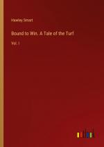 Bound to Win. A Tale of the Turf / Vol. I / Hawley Smart / Taschenbuch / Paperback / Englisch / 2024 / Outlook Verlag / EAN 9783385549340