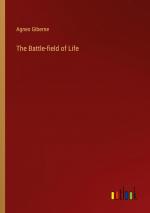 The Battle-field of Life / Agnes Giberne / Taschenbuch / Paperback / Englisch / 2024 / Outlook Verlag / EAN 9783385549104