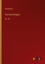 The Entomologist / Vol. XX / Anonymous / Taschenbuch / Paperback / Englisch / 2024 / Outlook Verlag / EAN 9783385558960