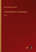 Harriet Martineau's Autobiography / Vol. II / Maria Weston Chapman / Taschenbuch / Paperback / Englisch / 2024 / Outlook Verlag / EAN 9783385560796