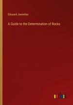 A Guide to the Determination of Rocks / Édouard Jannettaz / Taschenbuch / Paperback / Englisch / 2024 / Outlook Verlag / EAN 9783385559455