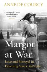 Margot at War / Love and Betrayal in Downing Street, 1912-1916 / Anne De Courcy / Taschenbuch / Kartoniert Broschiert / Englisch / 2022 / Orion Publishing Group / EAN 9781474625159