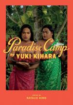Yuki Kihara: Paradise Camp by Yuki Kihar