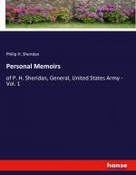 Personal Memoirs / of P. H. Sheridan, General, United States Army - Vol. 1 / Philip H. Sheridan / Taschenbuch / Paperback / Kartoniert Broschiert / Englisch / 2021 / hansebooks / EAN 9783348062978