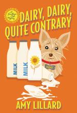 Dairy, Dairy, Quite Contrary / Amy Lillard / Taschenbuch / Einband - flex.(Paperback) / Englisch / 2022 / Kensington Publishing Corporation / EAN 9781496733450