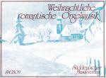 Weihnachtliche romantische Orgelmusik / Broschüre / 31 S. / Deutsch / 2021 / Bärenreiter Verlag / EAN 9790202118627