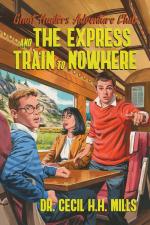 Ghost Hunters Adventure Club and the Express Train to Nowhere / Cecil H. H. Mills / Buch / Gebunden / Englisch / 2022 / Permuted Press / EAN 9781637581841