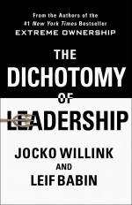 The Dichotomy of Leadership / Balancing the Challenges of Extreme Ownership to Lead and Win / Jocko Willink (u. a.) / Buch / Gebunden / Englisch / 2018 / St. Martin's Publishing Group