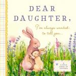 Dear Daughter, I've Always Wanted to Tell You / A Keepsake Book of Letters / BUSHEL & PECK BOOKS / Buch / Gebunden / Englisch / 2022 / Bushel & Peck Books / EAN 9781638190356