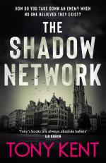 The Shadow Network / Tony Kent / Buch / Gebunden / Englisch / 2024 / Elliott & Thompson Limited / EAN 9781783966684