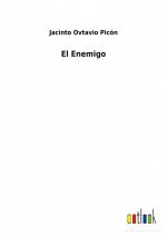 El Enemigo / Jacinto Ovtavio Picón / Taschenbuch / Paperback / Spanisch / 2022 / Outlook Verlag / EAN 9783752496567