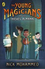 The Young Magicians and The Thieves' Almanac / Nick Mohammed / Taschenbuch / Kartoniert Broschiert / Englisch / 2017 / Penguin Random House Children's UK / EAN 9780141376998