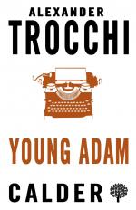 Young Adam / Alexander Trocchi / Taschenbuch / Kartoniert Broschiert / Englisch / 2018 / Alma Books Ltd / EAN 9780714544625