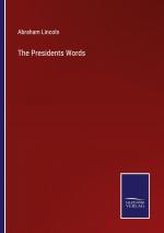 The Presidents Words / Abraham Lincoln / Taschenbuch / Paperback / Englisch / 2022 / Outlook / EAN 9783752590463