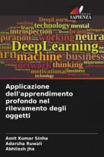 Applicazione dell'apprendimento profondo nel rilevamento degli oggetti / Amit Kumar Sinha (u. a.) / Taschenbuch / Paperback / Italienisch / 2022 / Edizioni Sapienza / EAN 9786204606347