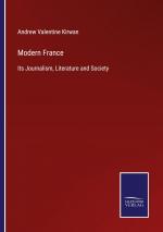 Modern France / Its Journalism, Literature and Society / Andrew Valentine Kirwan / Taschenbuch / Paperback / Englisch / 2022 / Outlook / EAN 9783375005986