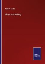 Iffland und Dalberg / Wilhelm Koffka / Taschenbuch / Paperback / 572 S. / Deutsch / 2022 / Outlook / EAN 9783375010386