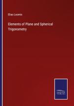 Elements of Plane and Spherical Trigonometry / Elias Loomis / Taschenbuch / Paperback / Kartoniert Broschiert / Englisch / 2022 / Outlook / EAN 9783375032500